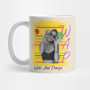 WAP, Woke And Peaceful Mug